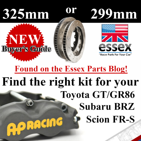 FT86 299mm vs. 325mm AP Racing by Essex Brake Kit Comparison
